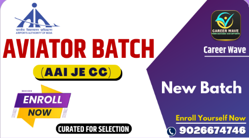 Airport Authority of India (AAI) - Junior Executive - Common Cadre Complete New Batch | Online Live Classes By CAREER WAVE